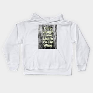 Live Laugh Love Kids Hoodie